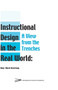 Instructional Design in the Real World : A View from the Trenches by Anne-Marie Armstrong - Hardback