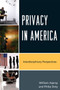 Privacy in America : Interdisciplinary Perspectives by William Aspray - Paperback