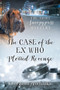 The Case of the Ex Who Plotted Revenge : The Third Snoopypuss Mystery