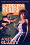 A Time for Murder : A Johnny Merak Classic Crime Novel, Book Three