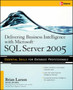Delivering Business Intelligence with Microsoft SQL Server 2005 by Brian Larson - Paperback
