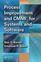 Process Improvement and CMMI for Systems and Software by Ron S. Kenett - Paperback