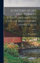 A History of the Old Town of Stratford and the City of Bridgeport, Connecticut; Volume 2 by Samuel Orcutt - Hardback