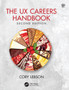 The UX Careers Handbook by Cory Lebson - Hardback