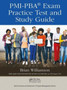 PMI-PBA (R) Exam Practice Test and Study Guide by Brian Williamson - Paperback