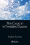 The Cloud in IoT-enabled Spaces by Fadi Al-Turjman - Paperback