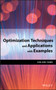 Optimization Techniques and Applications with Examples by Xin-She Yang - Hardback