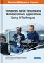 Unmanned Aerial Vehicles and Multidisciplinary Applications Using AI Techniques by Bella Mary I. Thusnavis - Hardback