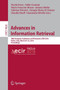 Advances in Information Retrieval : 38th European Conference on IR Research, ECIR 2016, Padua, Italy, March 20-23, 2016. Proceedings : 9626 by Nicola Ferro - Paperback