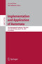 Implementation and Application of Automata : 21st International Conference, CIAA 2016, Seoul, South Korea, July 19-22, 2016, Proceedings : 9705 by Yo-Sub Han - Paperback