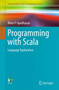 Programming with Scala : Language Exploration by Bhim P. Upadhyaya - Paperback