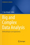 Big and Complex Data Analysis : Methodologies and Applications by S.Ejaz Ahmed - Paperback