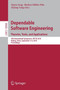 Dependable Software Engineering. Theories, Tools, and Applications : 4th International Symposium, SETTA 2018, Beijing, China, September 4-6, 2018, Proceedings : 10998 by Xinyu Feng - Paperback