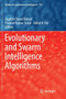 Evolutionary and Swarm Intelligence Algorithms : 779 by Jagdish Chand Bansal - Paperback