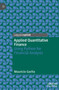 Applied Quantitative Finance : Using Python for Financial Analysis by Mauricio Garita - Hardback