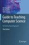 Guide to Teaching Computer Science : An Activity-Based Approach by Orit Hazzan - Paperback