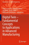 Digital Twin - Fundamental Concepts to Applications in Advanced Manufacturing by Surjya Kanta Pal - Paperback