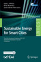 Sustainable Energy for Smart Cities : Third EAI International Conference, SESC 2021, Virtual Event, November 24-26, 2021, Proceedings : 425 by Joao L. Afonso - Paperback