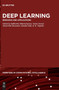 Deep Learning : Research and Applications by Siddhartha Bhattacharyya - Hardback