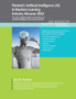 Plunkett's Artificial Intelligence (AI) & Machine Learning Industry Almanac 2022 : Artificial Intelligence (AI) & Machine Learning Industry Market Research, Statistics, Trends and Leading Companies by Jack W. Plunkett - Paperback