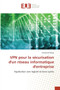 VPN pour la securisation d'un reseau informatique d'entreprise by Emmanuel Biaya - Paperback