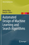 Automated Design of Machine Learning and Search Algorithms by Nelishia Pillay - Paperback
