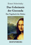 Das Geheimnis der Gioconda : Das Tagebuch des Diebes