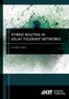 Hybrid routing in delay tolerant networks by Christoph P Mayer - Paperback