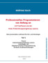 Professionelles Programmieren von Anfang an : mit Free Pascal und der freien Entwicklungsumgebung Lazarus by Wilfried Koch - Paperback