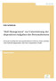 "Skill Management" zur Unterstutzung der dispositiven Aufgaben des Personalwesens : Konzeptvorschlag fur einen ganzheitlichen Software-Ansatz auf Basis einer Anforderungsanalyse und einer empirischen by Dirk Schurholz - Paperback