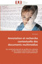 Annotation et recherche contextuelle des documents multimedias by Lajmi-S - Paperback