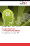 La gestion del conocimiento tacito by Molina Martinez Ruben - Paperback