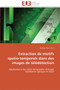Extraction de motifs spatio-temporels dans des images de teledetection by Julea-A - Paperback