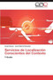 Servicios de Localizacion Conscientes del Contexto by Arjona Israel - Paperback