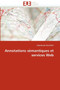 Annotations S mantiques Et Services Web by Boudries-A - Paperback