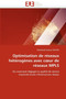 Optimisation de R seaux H t rog nes Avec C Ur de R seaux Mpls by Rachdi-M - Paperback