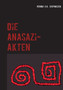 Die Anasazi-Akten