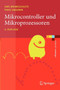 Mikrocontroller und Mikroprozessoren by Theo Ungerer - Paperback