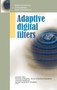 Adaptive Digital Filters by Branko Kovacevic - Hardback