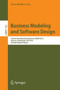 Business Modeling and Software Design : Second International Symposium, BMSD 2012, Geneva, Switzerland, July 4-6, 2012, Revised Selected Papers : 142 by Boris Shishkov - Paperback