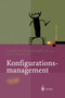 Konfigurationsmanagement by Gerhard Versteegen - Paperback