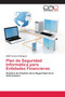 Plan de Seguridad Informatica para Entidades Financieras by Edith Cordova Rodriguez - Paperback