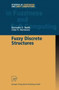 Fuzzy Discrete Structures by Malik Davender S. Malik - Paperback