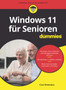 Windows 11 fur Senioren fur Dummies by Curt Simmons - Paperback