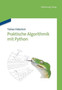 Praktische Algorithmik mit Python by Tobias Haberlein - Paperback