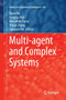 Multi-agent and Complex Systems : 670 by Quan Bai - Paperback