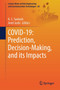COVID-19: Prediction, Decision-Making, and its Impacts : 60 by K.C. Santosh - Paperback