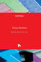 Fuzzy Systems by Ahmad Taher Azar - Hardback