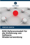 RiSE-Referenzmodell fur die Einfuhrung von Software-Wiederverwendung by Vinicius Garcia - Paperback