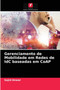 Gerenciamento de Mobilidade em Redes de IdC baseadas em CoAP by Sajid Anwar - Paperback